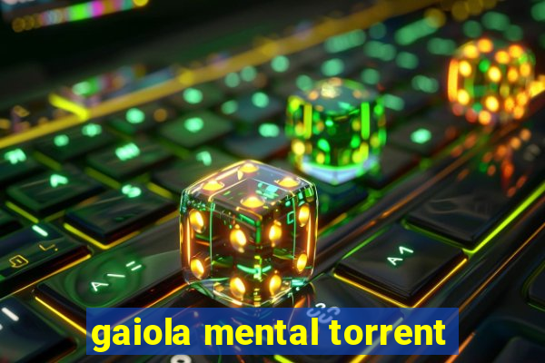 gaiola mental torrent